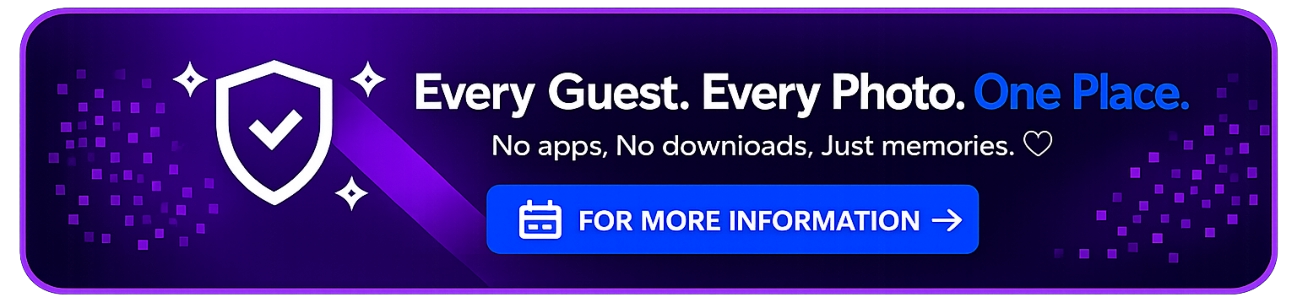 Every Guest. Every Photo. One Place.